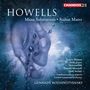 Herbert Howells (1892-1983): Missa Sabrinensis, 2 CDs