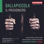 Luigi Dallapiccola: Il Prigioniero, SACD