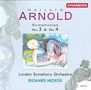 Malcolm Arnold (1921-2006): Symphonien Nr.3 & 4, CD