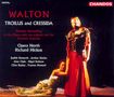 William Walton: Troilus and Cressida, CD,CD