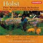 Gustav Holst: The Wandering Scholar op.50, CD
