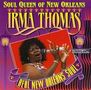 Irma Thomas: Soul Queen Of New Orleans, CD