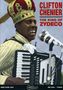 Clifton Chenier: The King Of Zydeco: Live 1982 & 1978, DVD