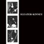 Sleater-Kinney: Sleater-Kinney (remastered), LP