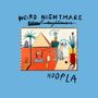 "Weird Nightmare" und "Hoopla" stehen handschriftlich auf blauem Hintergrund, mit surrealer Illustration pyramidenähnlicher Formen., CD