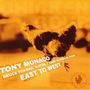 Tony Monaco, Bruce Forman & Adam Nussbaum: East To West, CD