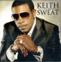 Keith Sweat: Til' The Morning, CD