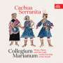 : Collegium Marianum - Cachua Serranita, CD