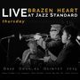 Dave Douglas: Brazen Heart: Live At Jazz Standard (Thursday), CD,CD