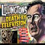 The Lillingtons: Death By Television (remastered), LP