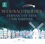 : Weihnachten mit Herman van Veen & Ton Koopman, CD