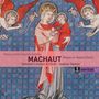 Guillaume de Machaut: Messe de Nostre Dame, CD,CD