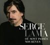 Serge Lama: Où Sont Passés Nos Rêves, CD, CD