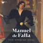 Manuel de Falla (1876-1946): Manuel de Falla-Edition - "The Spanish Soul", 11 CDs