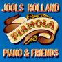 Jools Holland: Pianola. Piano & Friends (180g), 2 LPs