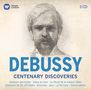 Claude Debussy: Debussy-Centenary Discoveries, CD,CD,CD