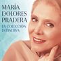 María Dolores Pradera: La Coleccion Definitiva, 4 CDs, 4 CDs