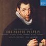 Huelgas Ensemble - The Music Prints of Christophe Plantin, CD