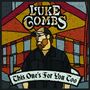 Luke Combs: This One's For You Too, CD