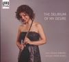 Ana Maria Ribeiro & Isolda Crespi Rubio - The Delirium of my Desire, CD