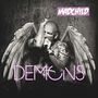 Madchild: Demons, CD