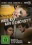 Alexander Dierbach: Weil du mir gehörst, DVD