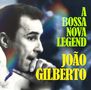 João Gilberto (1931-2019): A Bossa Nova Legend, 2 CDs