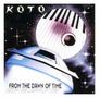 Koto: From The Dawn Of Time, CD