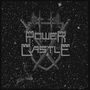 Power Castle: Power Castle, LP, LP