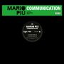 Mario Più: Communication, Single 12"