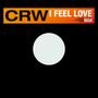 CRW: I Feel Love (Orange/Red Marbled Vinyl), Single 12", Single 12"