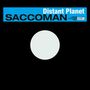 Saccoman: Distant Planet, Single 12"