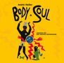 André Heller: Body And Soul, CD