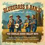 The Charles River Valley Boys: Bluegrass & Banjo Greatest Hits, CD