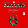 "Cappella, Move On Baby, incl. Remixes by Mike Candys & Armand van Helden. Logo mit Peace-Zeichen auf rotem Hintergrund.", Single 12"
