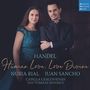 : Nuria Rial - Human Love, Love Divine (Duette & Arien von Händel) (exklusiv für jpc signiert), CD