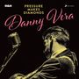 Danny Vera: Pressure Makes Diamonds, LP