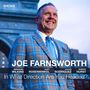 Joe Farnsworth (geb. 1968): In What Direction Are You Headed?, CD