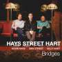 Kevin Hays, Ben Street & Billy Hart: Bridges, CD