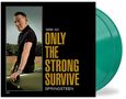 Bruce Springsteen: Only The Strong Survive (Limited Edition) (Nightshade Green Vinyl), LP,LP