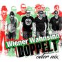 Wiener Wahnsinn: Doppelt oder Nix, CD