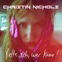 Christin Nichols: Rette sich, wer kann!, LP, LP