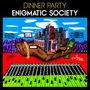Dinner Party (Terrace Martin, Robert Glasper, Kamasi Washington & 9th Wonder): Enigmatic Society, CD