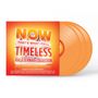 Pop Sampler Various Artists : Now That's What I Call Timeless: The Eternal Collection (Orange Vinyl), LP