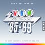 CD-Box mit Aufschrift: "NOW Yearbook 85–89: The Final Chapter". Fünf CDs sind vor der aufgeklappten Box ausgelegt.