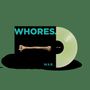 Whores.: War. (Limited Indie Edition) (Green Malinches Vinyl), LP