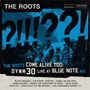 "The Roots Come Alive Too: DYWM30 Live at Blue Note NYC" zeigt Musiker unter einer Brücke., 2 CDs