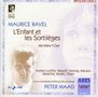 Maurice Ravel: L'enfant et les sortileges, CD