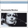 Konstantin Wecker: Die Liedermacher: Konstantin Wecker, CD
