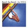 The Fixx: Reach The Beach (Expanded-Edition) (Music On CD), CD